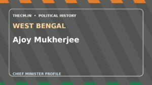 Ajoy Mukherjee – Chief Minister profile of West Bengal