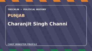 Charanjit Singh Channi – Chief Minister profile of Punjab