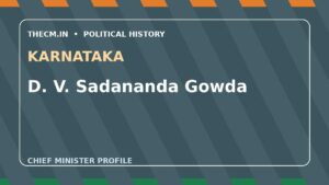 D. V. Sadananda Gowda – Chief Minister profile of Karnataka