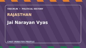 Jai Narayan Vyas – Chief Minister profile of Rajasthan