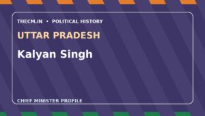 Kalyan Singh – Chief Minister profile of Uttar Pradesh