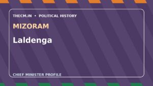 Laldenga – Chief Minister profile of Mizoram