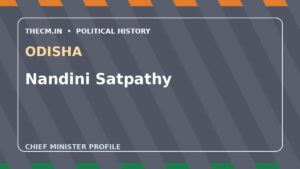 Nandini Satpathy – Chief Minister profile of Odisha