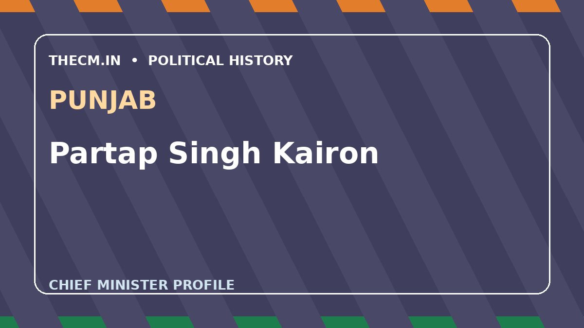Partap Singh Kairon – Chief Minister profile of Punjab