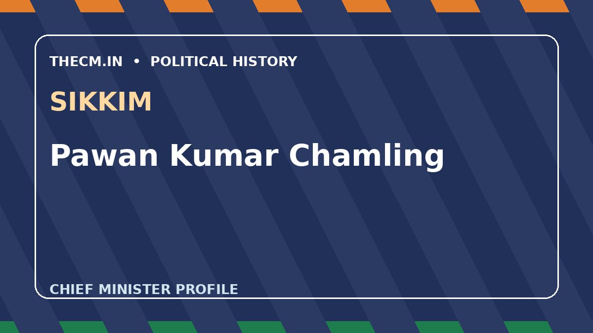 Pawan Kumar Chamling – Chief Minister profile of Sikkim