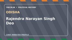 Rajendra Narayan Singh Deo – Chief Minister profile of Odisha