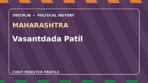 Vasantdada Patil – Chief Minister profile of Maharashtra