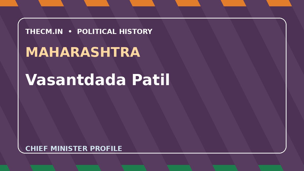 Vasantdada Patil – Chief Minister profile of Maharashtra